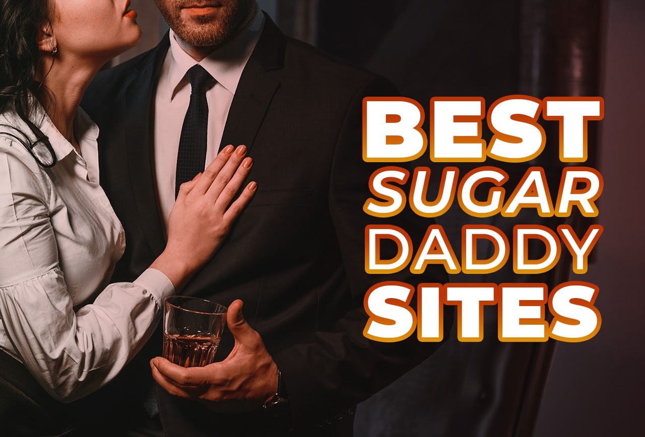 Sugar Daddy Dating Sites and Apps